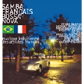Bresil: Samba Francaise